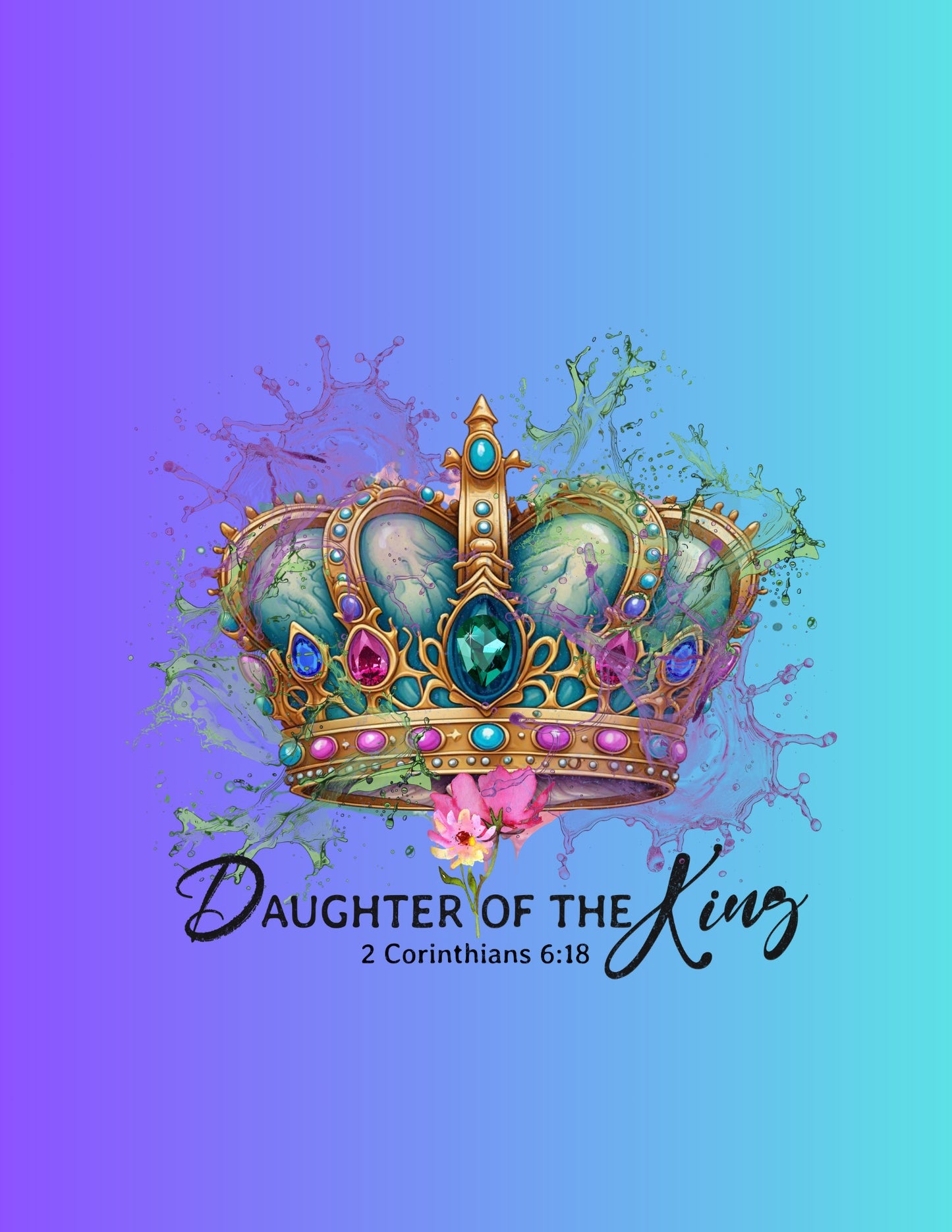 👑 Daughter of the King