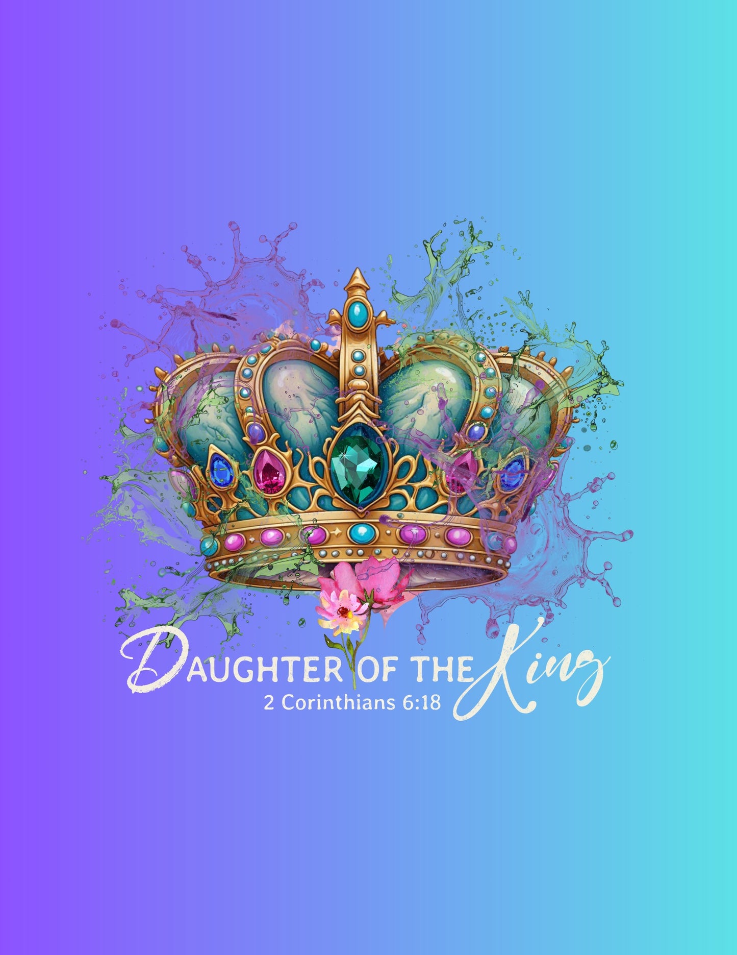 👑 Daughter of the King