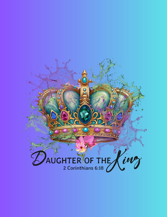 👑 Daughter of the King